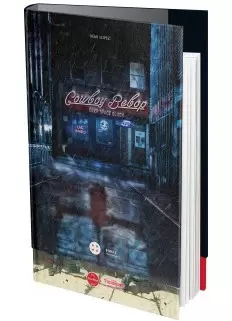 Third edition - Cowboy Bebop. Deep Space Blues - First Print