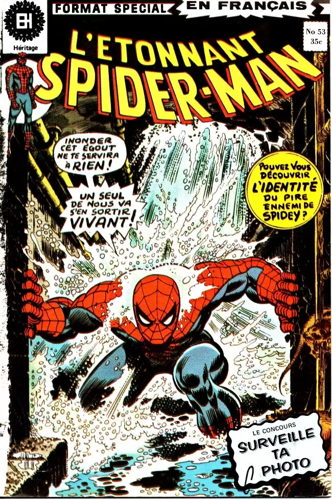L\'étonnant Spider-Man (Editions Héritage) - Escarmouche sous les rues!