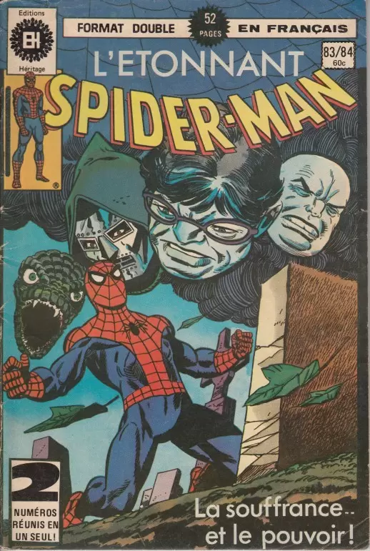 L\'étonnant Spider-Man (Editions Héritage) - La souffrance et le pouvoir !