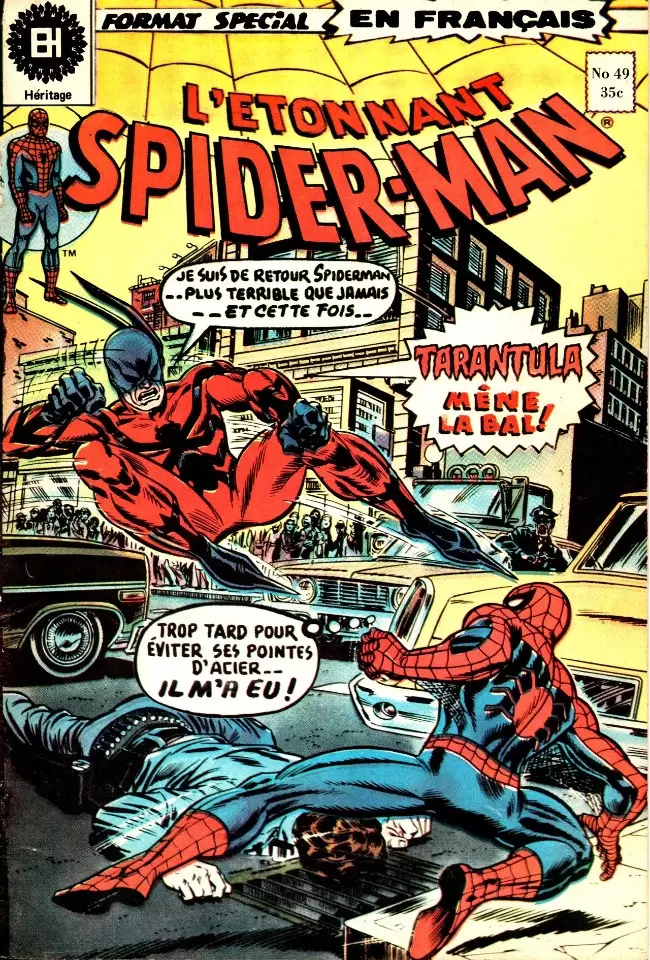 L\'étonnant Spider-Man (Editions Héritage) - La tarentule est une bête très dangereuse!