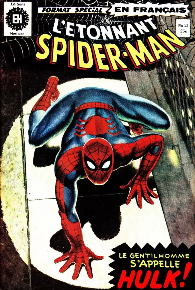 L\'étonnant Spider-Man (Editions Héritage) - Le gentilhomme s\'appelle... Hulk!