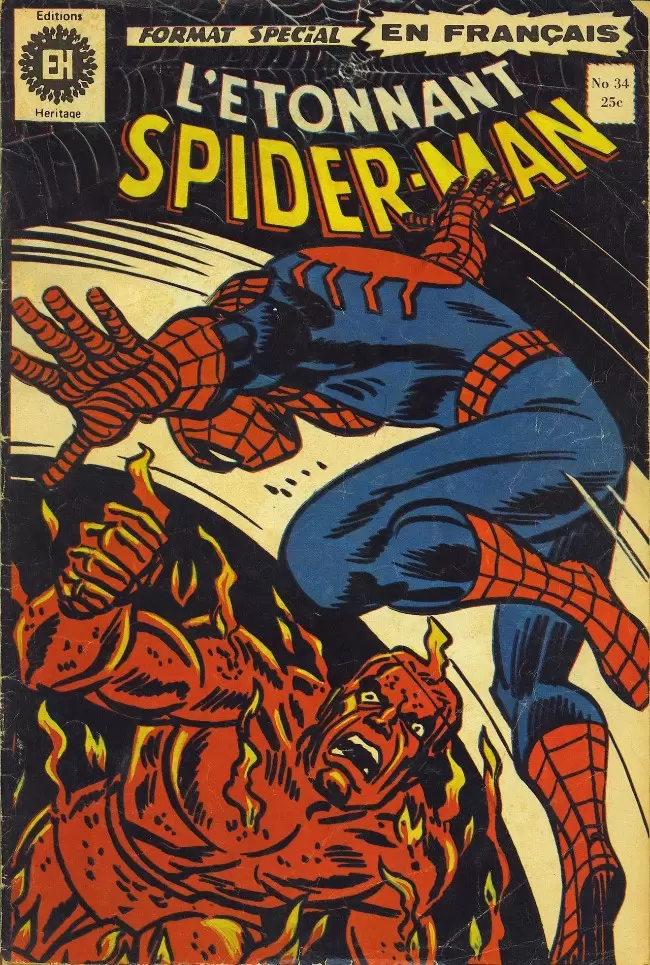 L\'étonnant Spider-Man (Editions Héritage) - Le grand plan de Molten Man!