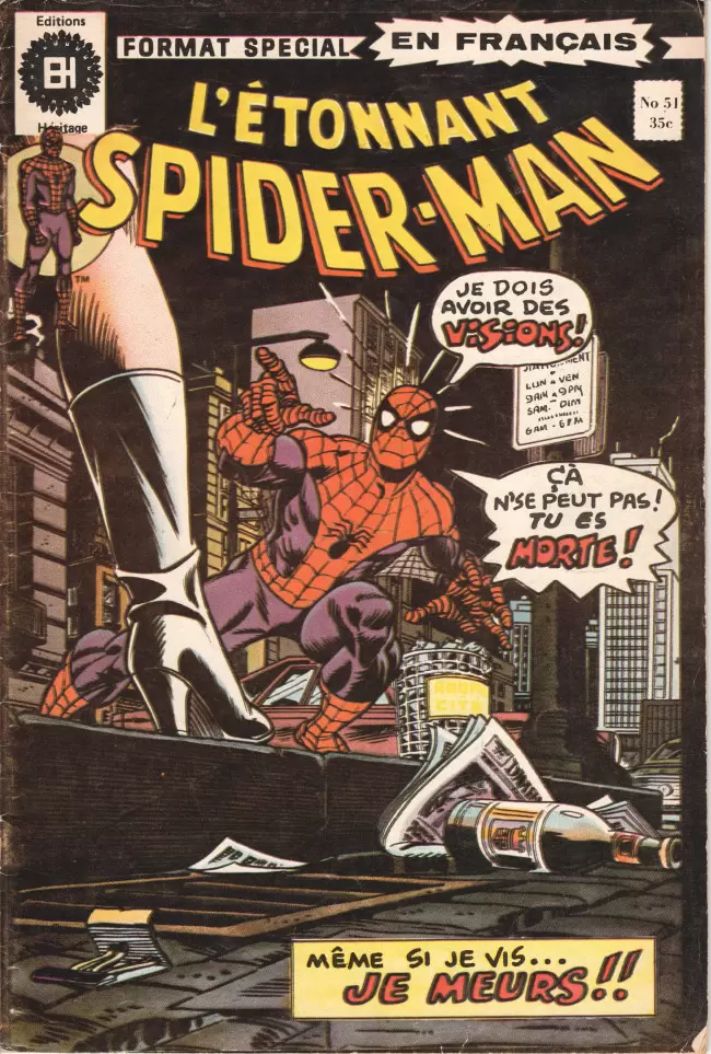 L\'étonnant Spider-Man (Editions Héritage) - Même si je vis, je meurs !