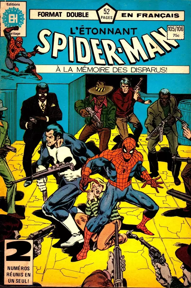 L\'étonnant Spider-Man (Editions Héritage) - Pour les disparus de longue date!