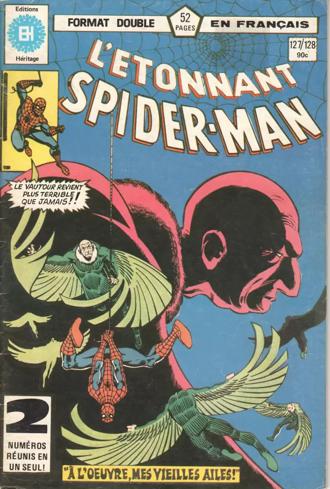L\'étonnant Spider-Man (Editions Héritage) - Que battent ces vieilles ailes !