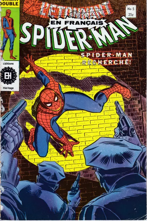L\'étonnant Spider-Man (Editions Héritage) - Spider-man recherché !