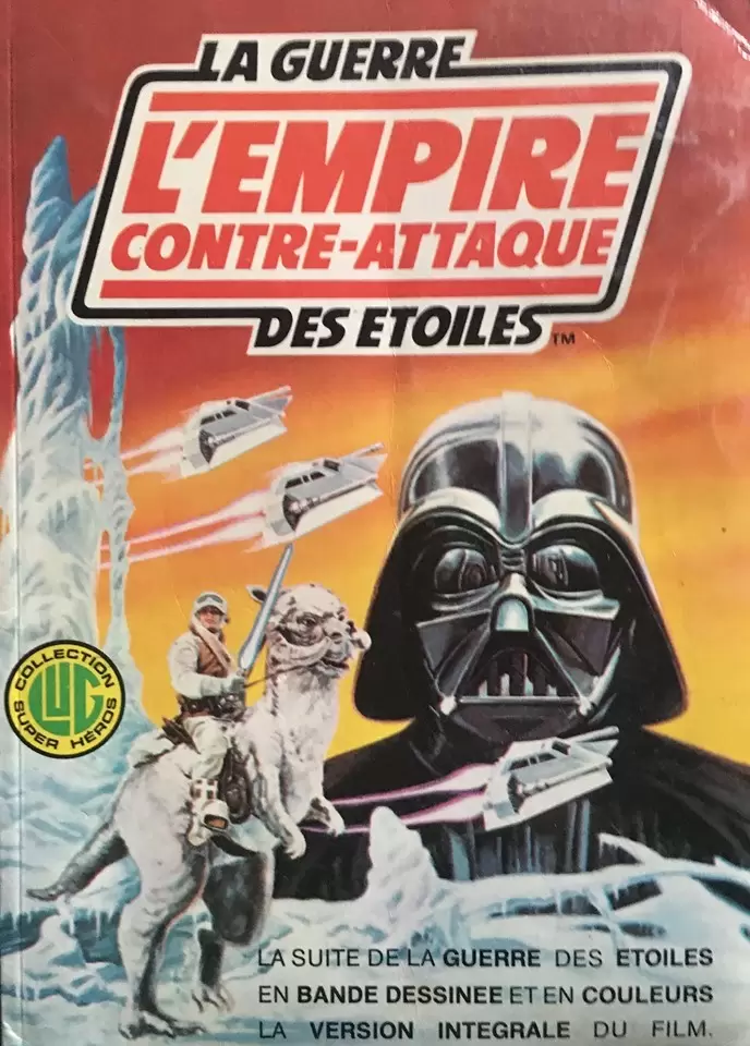 La Guerre des Etoiles - Version Intégrale - L\'Empire contre-attaque