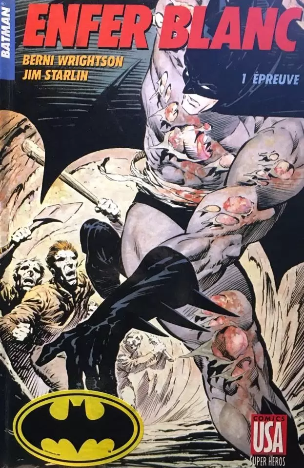 Super Héros (Collection Comics USA) - Batman : Enfer blanc 1/4 - Épreuve