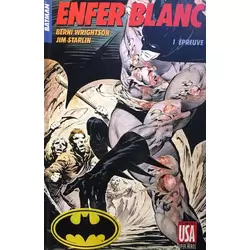 Batman : Enfer blanc 1/4 - Épreuve