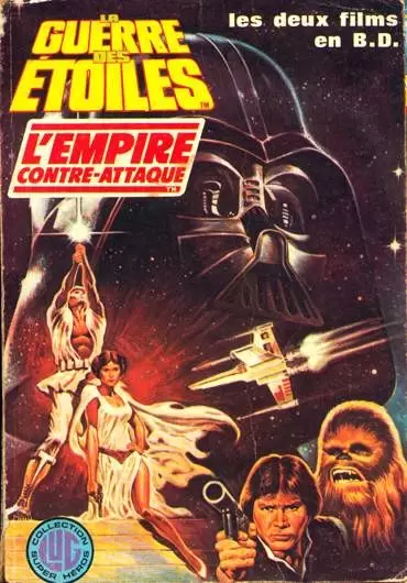 La Guerre des Etoiles - Version Intégrale - La guerre des étoiles