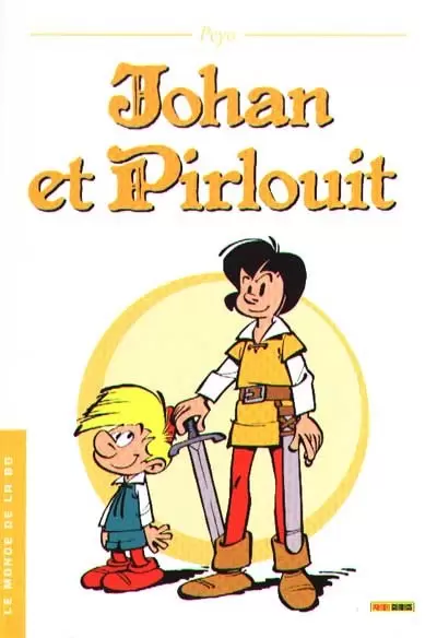 Le Monde de la BD - Johan et Pirlouit