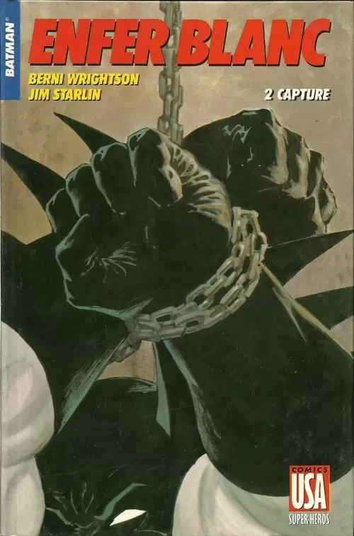 Super Héros (Collection Comics USA) - Batman : Enfer blanc 2/4 - Capture