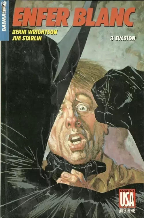 Super Héros (Collection Comics USA) - Batman : Enfer blanc 3/4 - Évasion