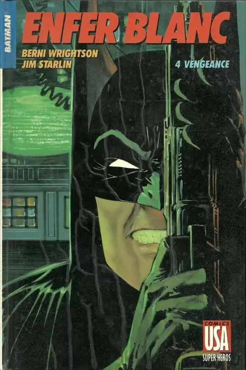 Super Héros (Collection Comics USA) - Batman : Enfer blanc 4/4 - Vengeance