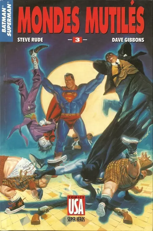 Super Héros (Collection Comics USA) - Batman/Superman 3/3 : Mondes mutilés
