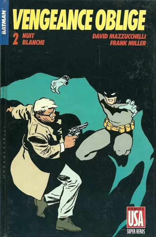 Super Héros (Collection Comics USA) - Batman : Vengeance Oblige 2/2 - Nuit blanche
