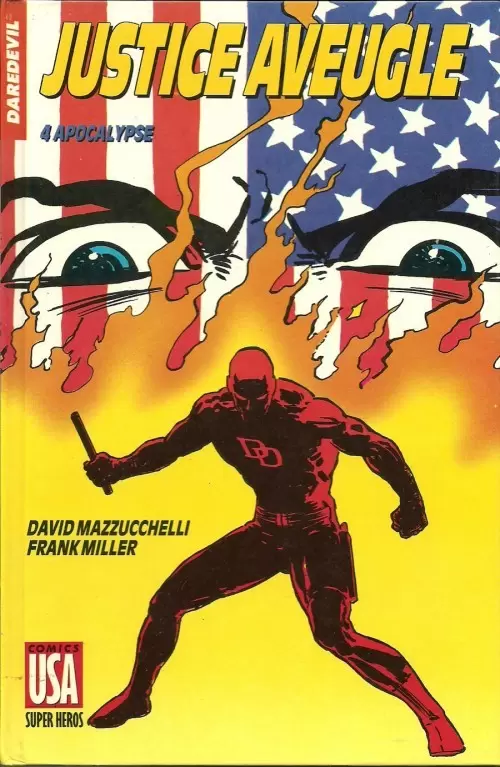 Super Héros (Collection Comics USA) - Daredevil : Justice aveugle 4/4 - Apocalypse