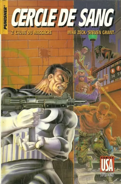 Super Héros (Collection Comics USA) - Punisher : Cercle de sang 2/3 - L\'aube du massacre