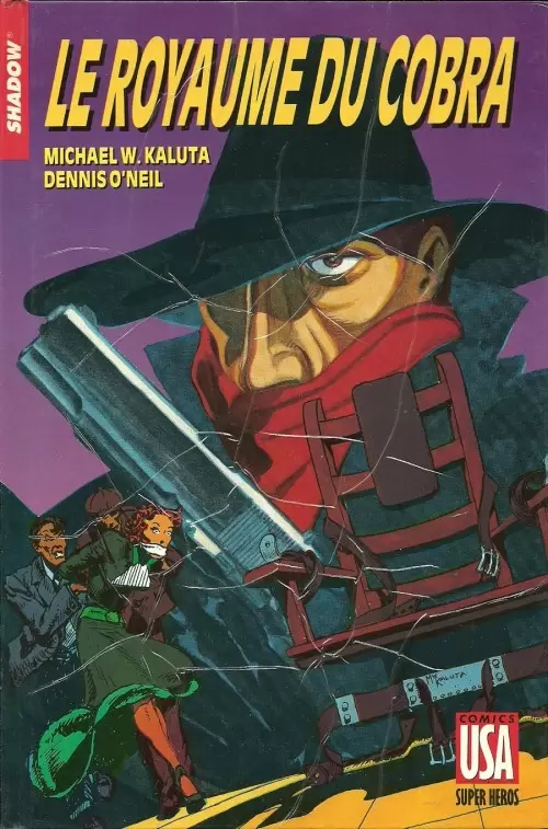 Super Héros (Collection Comics USA) - Shadow (2/3) : Le royaume du Cobra