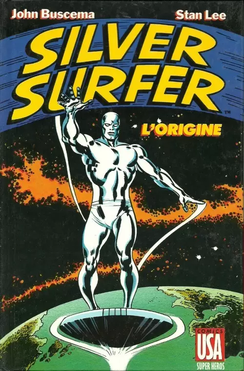 Super Héros (Collection Comics USA) - Silver Surfer : L\'origine