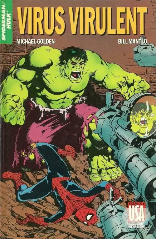 Super Héros (Collection Comics USA) - Spider-Man/Hulk : Virus virulent