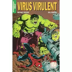 Spider-Man/Hulk : Virus virulent