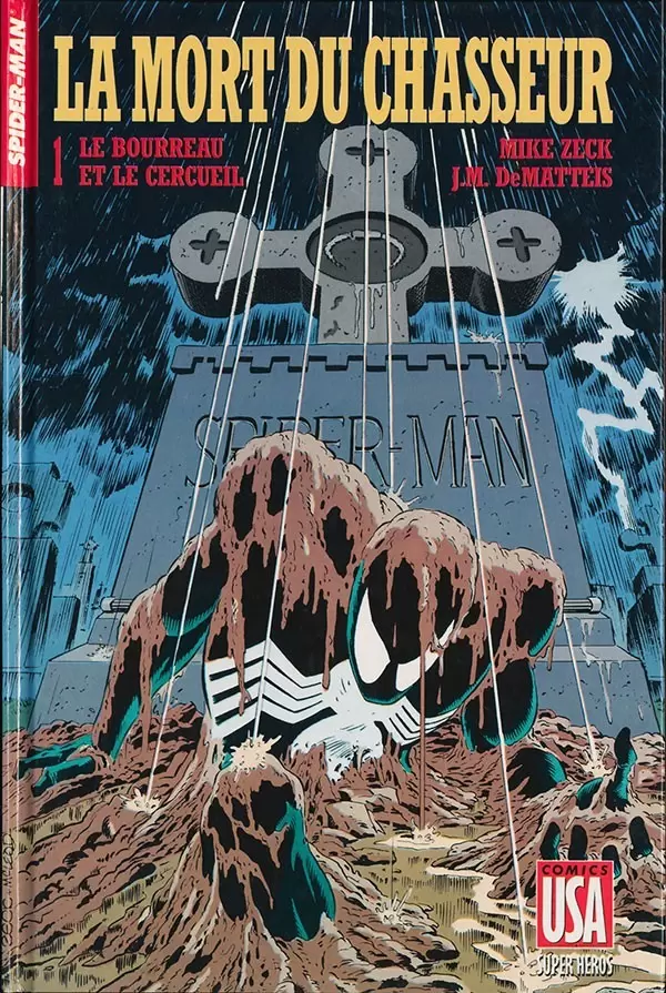 Super Héros (Collection Comics USA) - Spider-Man : La mort du Chasseur 1/3 - Le bourreau et le cercueil