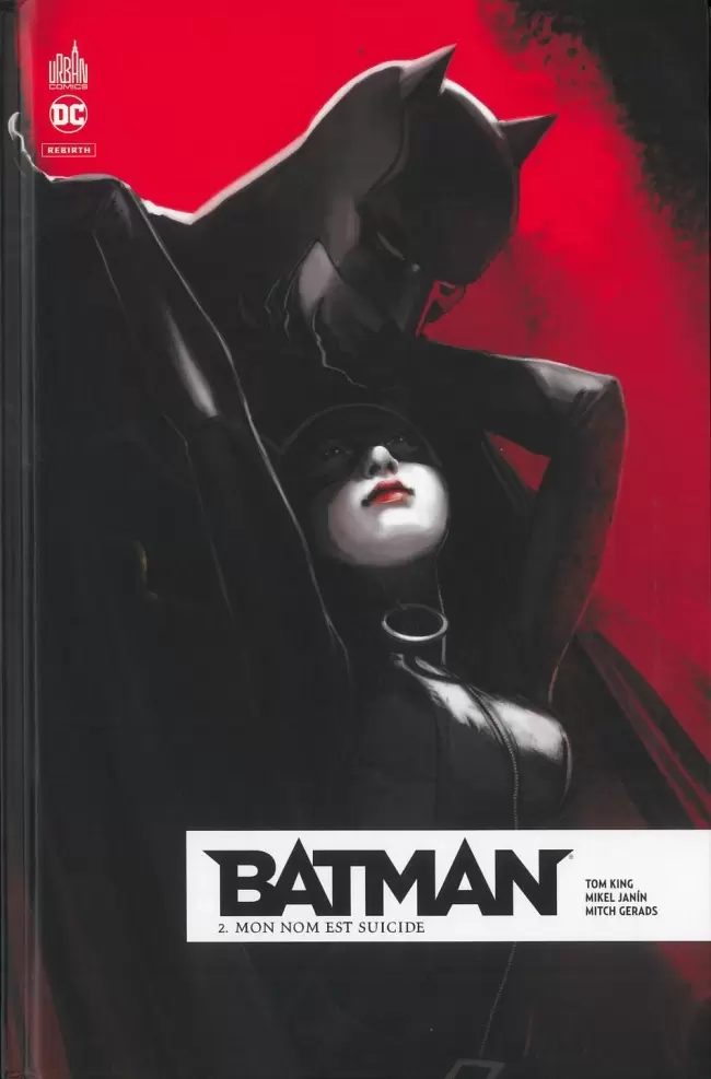 Batman Rebirth - Mon nom est Suicide