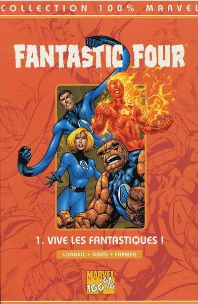 Fantastic Four - 100% Marvel - Vive les Fantastiques!