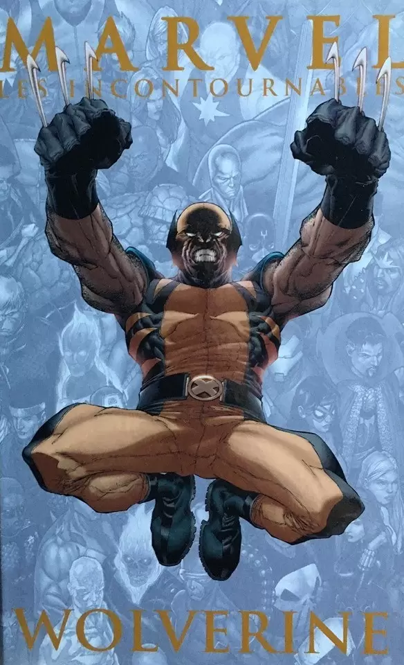 Marvel - Les Incontournables - Wolverine