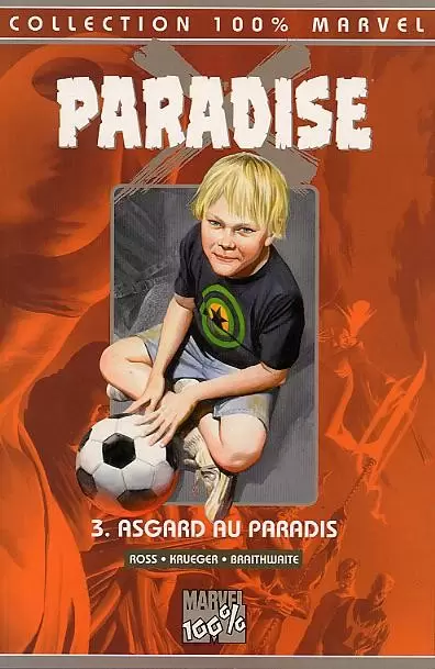 Paradise X - 100% Marvel - Asgard au paradis