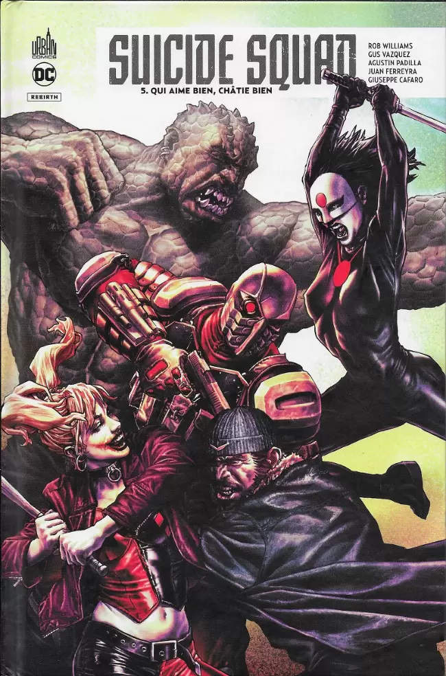Suicide Squad Rebirth - Qui aime bien, châtie bien