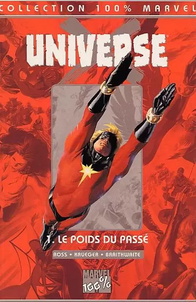 Universe X - 100% Marvel - Le poids du passé