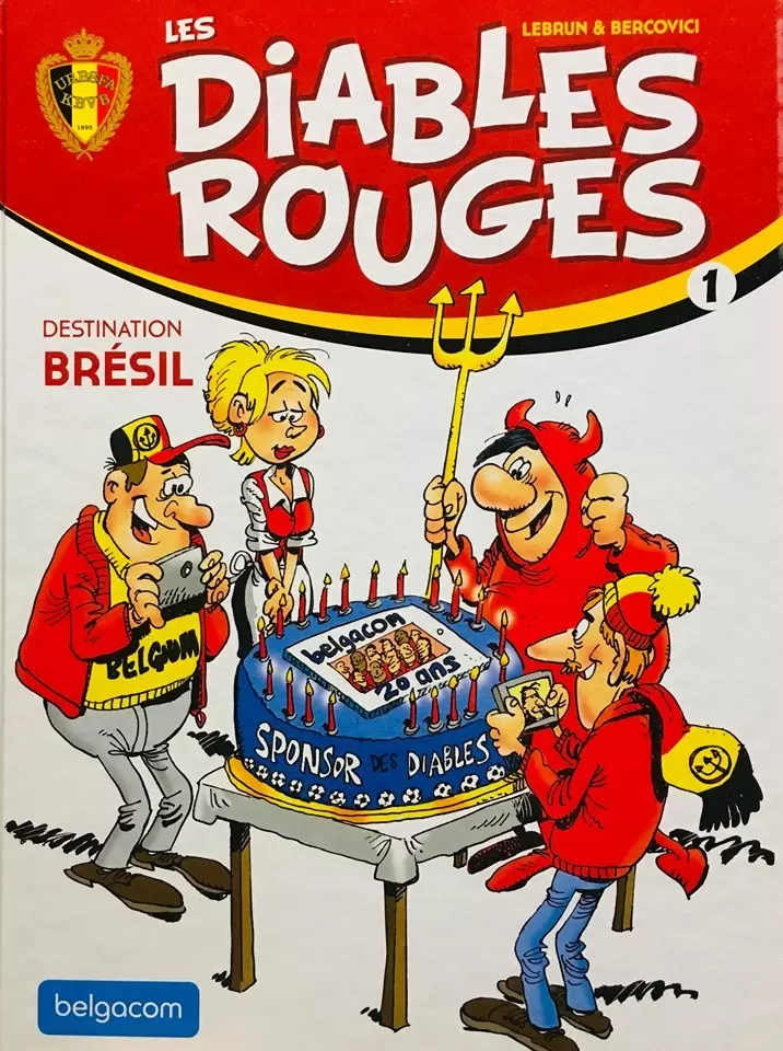 Les Diables Rouges - Destination Brésil -  Edition Limitée