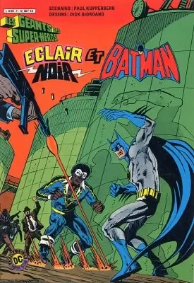 Les géants des super-héros - Eclair Noir et Batman