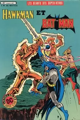 Les géants des super-héros - Hawkman et Batman