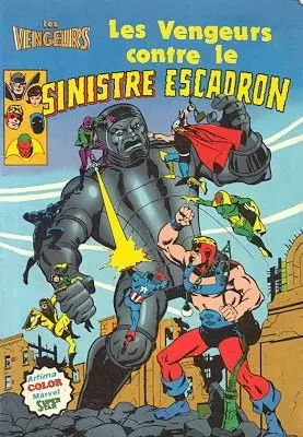 Les vengeurs (1re série - Arédit - Artima Color Marvel Super Star) - Les Vengeurs contre le Sinistre Escadron