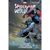 Spider-Man & Wolverine : Deux Contre Le Monde Entier