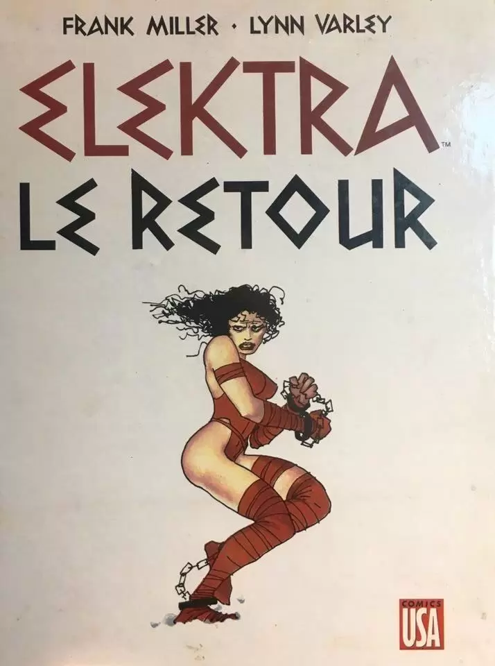 Elektra - Le retour - Elektra - Le retour