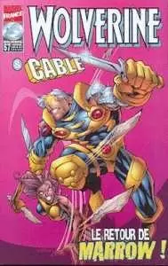 Wolverine (Marvel France 1ère Série) 1997 - Le retour de Marrow!
