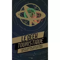 Le Geek Touristique
