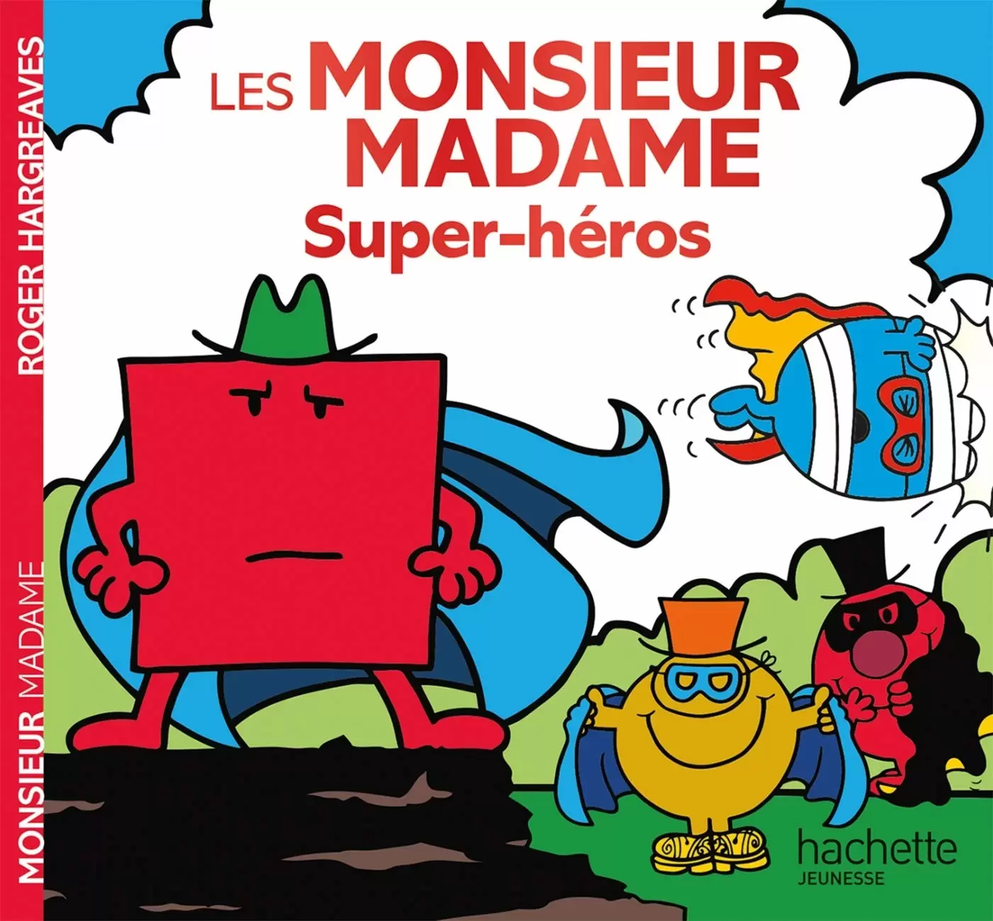 Aventures Monsieur Madame - Les monsieur madame Super Heros