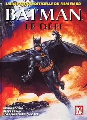 Batman (Comics USA) - Batman, Le défi : l\'adaptation officielle du film