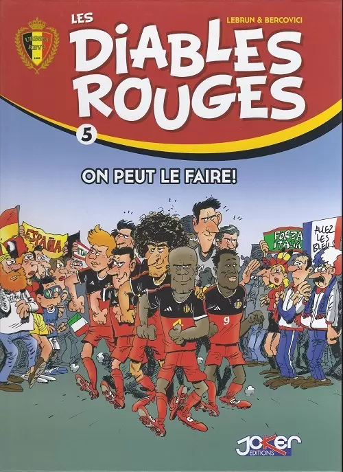 Les Diables Rouges - On peut le faire!