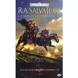 Mercenaires Tome 3 - La route du patriarche