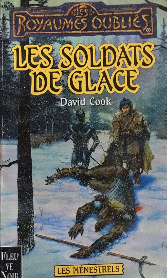 Les Royaumes Oubliés - Les soldats de glace