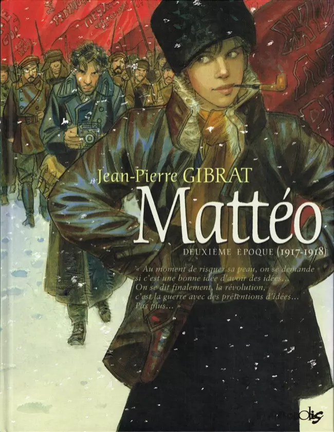 Mattéo - Deuxième époque (1917-1918)