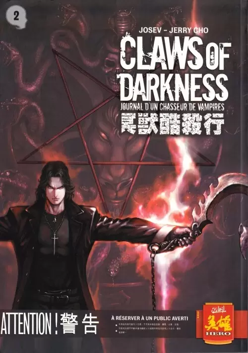 Claws of Darkness, journal d\'un chasseur de vampires - Tome 2