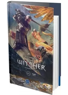 Third edition - L\'ascension de The Witcher. Un nouveau roi du RPG -...