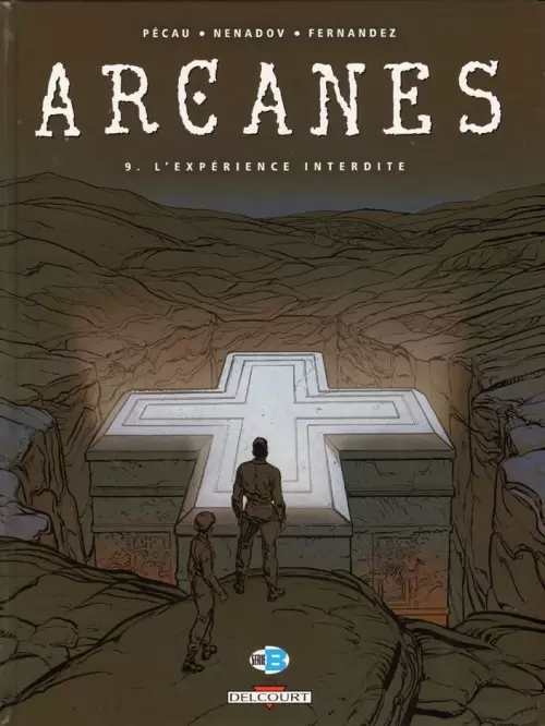 Arcanes - L\'Expérience interdite